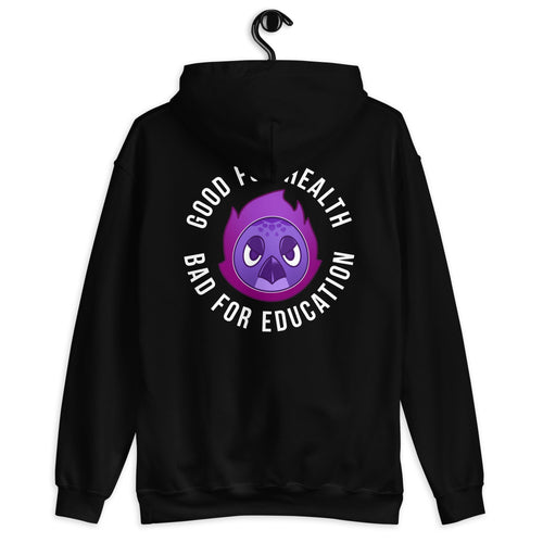 Bad for Education Unisex Hoodie